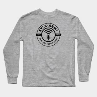 SYSK Army - Black Logo Long Sleeve T-Shirt